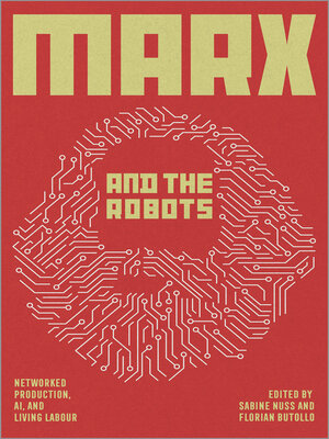 cover image of Marx and the Robots